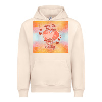 Sandshell love the world like the one Urban Hoodie - TumblerDesignByShophia