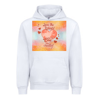 White love the world like the one Urban Hoodie - TumblerDesignByShophia