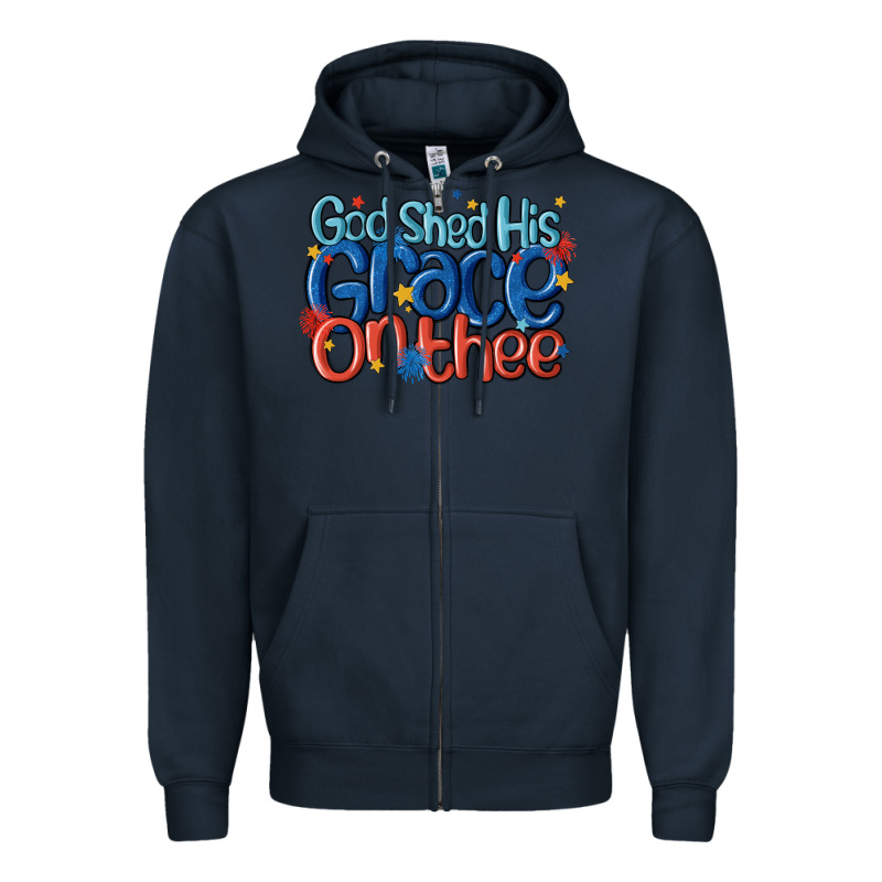 God Shed His Grace On The Thee Zipper Hoodie by MaliasSmallBusiness | Teevron