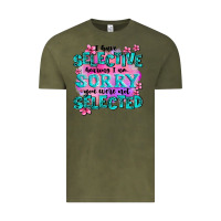 Vintage Olive ı have selective hearing ı am sorry you were not Vintage Tee - AdoDesignShop