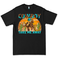 Black cowboy take me away Premium Tee - texasbilliewilder