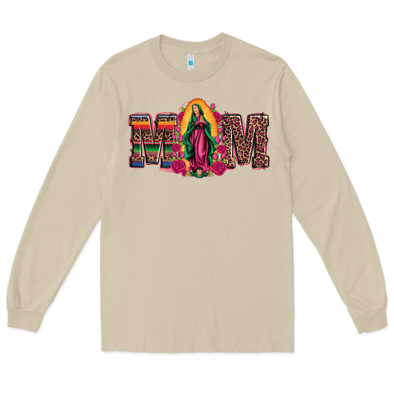 Mom Our Lady Of Guadalupe Long Sleeve Tee by Artiststas | Teevron