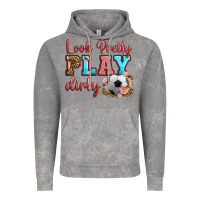 Cloud Rock look pretty play dirty soccer Vintage Hoodie - HRA Design Shop