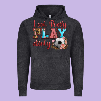 Look Pretty Play Dirty Soccer Vintage Hoodie Designed By Hra Design Shop