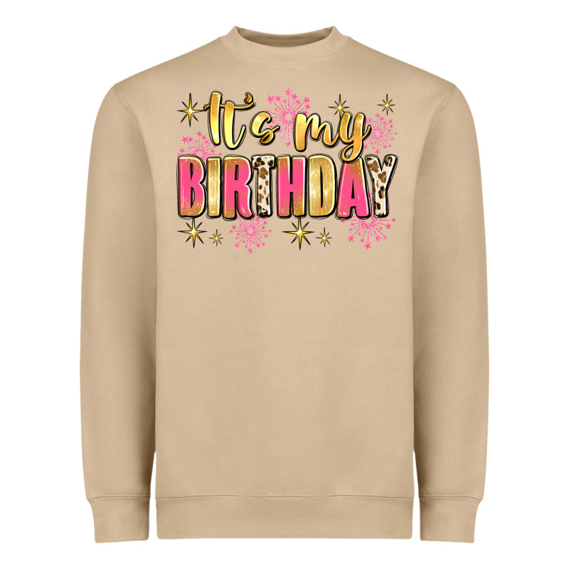It's My Birthday Heavyweight Sweatshirt by JahusDesignShop | Teevron