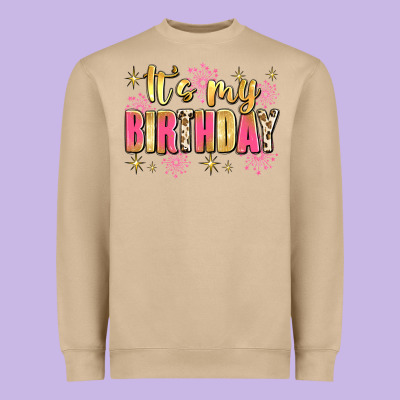 It's My Birthday Heavyweight Sweatshirt Designed By Jahusdesignshop