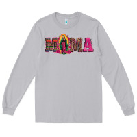 Mama Our Lady Of Guadalupe Long Sleeve Tee | Teevron