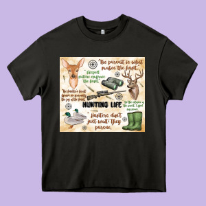 Hunting Life Heavy Core Tee Designed By Maliassmallbusiness