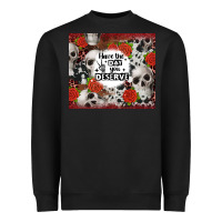 Black have the day you deserve skull and rose Heavyweight Sweatshirt - JahusDesignShop