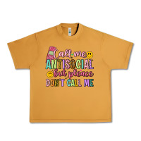 Peanut Butter call me antisocial but please don't call me Urban Heavy Tee - Artiststas