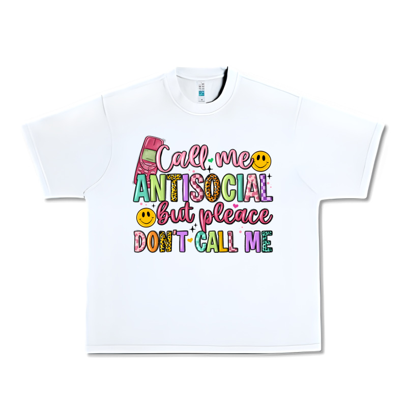 Call Me Antisocial But Please Don't Call Me Urban Heavy Tee by Artiststas | Teevron