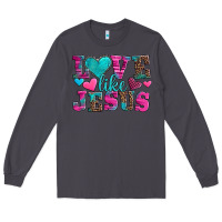 Smoke love like jesus valentine's day Long Sleeve Tee - AdoDesignShop