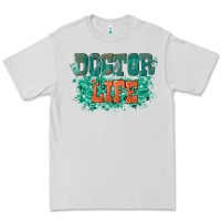 Dove Grey doctor life Premium Tee - texasbilliewilder