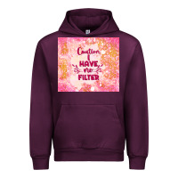 Mauve Wine caution i have no filter Urban Hoodie - TumblerDesignByShophia