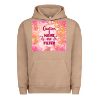 Pigment Burro caution i have no filter Urban Hoodie - TumblerDesignByShophia
