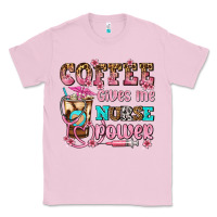 Bubblegum Pink coffee gives me nurse power Classic Tee - AdoDesignShop