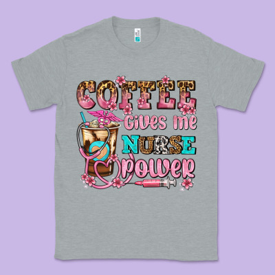 Coffee Gives Me Nurse Power Classic Tee Designed By Adodesignshop