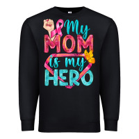 Black My Mom Is My Hero Breast Cancer Premium Sweatshirt - BundleAndBundleShop