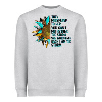 Sunflower They Whispered To Her Heavyweight Sweatshirt | Teevron