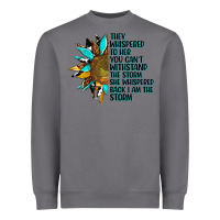 Storm sunflower they whispered to her Heavyweight Sweatshirt - AdoDesignShop