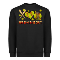 Black rub some dirt on it softball Heavyweight Sweatshirt - JahusDesignShop