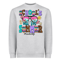 Heather Grey school's out for summer teacherlife Heavyweight Sweatshirt - AdoDesignShop