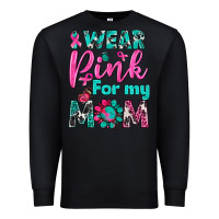 Black I Wear Pink For My Mom Premium Sweatshirt - BundleAndBundleShop