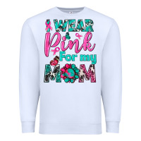 White I Wear Pink For My Mom Premium Sweatshirt - BundleAndBundleShop