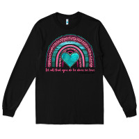 Black valentine's day rainbow let all that you do be done in love 1 corinthi Long Sleeve Tee - AdoDesignShop