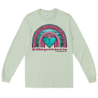 Matcha valentine's day rainbow let all that you do be done in love 1 corinthi Long Sleeve Tee - AdoDesignShop