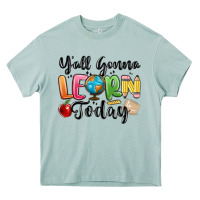 Arona yall gonna learn today Heavy Core Tee - MaliasSmallBusiness