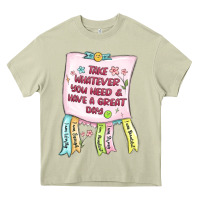 Mossy take whatever you need  have a great day Heavy Core Tee - MaliasSmallBusiness