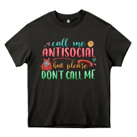 Asphalt call me antisocial but please dont call me Heavy Core Tee - MaliasSmallBusiness