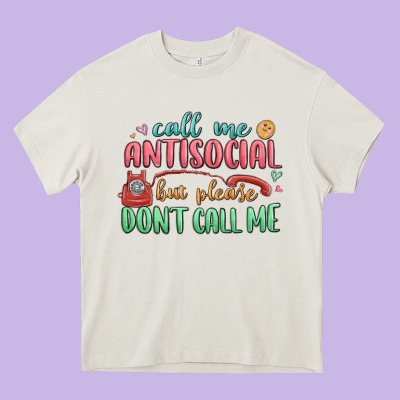 Call Me Antisocial But Please Dont Call Me Heavy Core Tee Designed By Maliassmallbusiness
