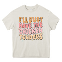 Cream i'll just have the chicken tenders Heavy Core Tee - MaliasSmallBusiness