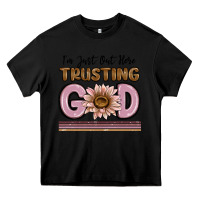 Black im just out here trusting god Heavy Core Tee - MaliasSmallBusiness