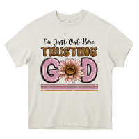 Cream im just out here trusting god Heavy Core Tee - MaliasSmallBusiness
