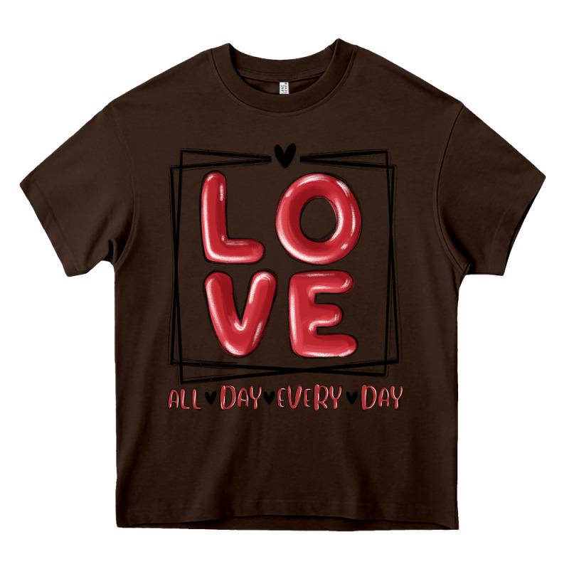 Love All Day Every Day Heavy Core Tee by MaliasSmallBusiness | Teevron