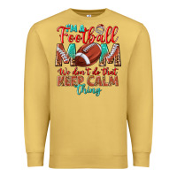 Antique Gold I'm a Football mom we don't do that keep calm Premium Sweatshirt - BundleAndBundleShop