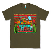 Army Green nacho average nurse with roses Classic Tee - AdoDesignShop