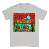 Moon Dust nacho average nurse with roses Classic Tee - AdoDesignShop