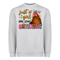 Just A Girl Who Loves Chickens Heavyweight Sweatshirt | Teevron