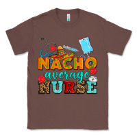 Chestnut nacho average nurse Classic Tee - AdoDesignShop