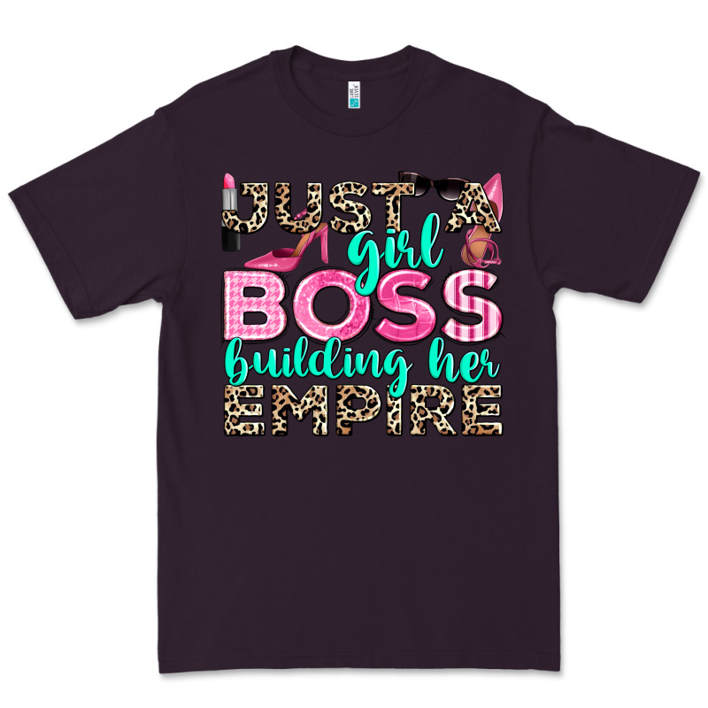 Just A Girl Boss Building Her Empire Premium Tee by texasbilliewilder | Teevron