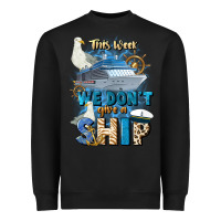 Black this week we don't give a ship Heavyweight Sweatshirt - JahusDesignShop