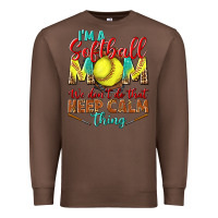 Chestnut I'm a Softball mom we don't do that keep calm Premium Sweatshirt - BundleAndBundleShop