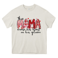 Cream this mama wears her heart on her gleeve Heavy Core Tee - MaliasSmallBusiness