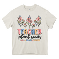 Cream teacher plant seeds that grow forever Heavy Core Tee - MaliasSmallBusiness