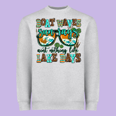 Boat Waves Sun Rays Aint Nothing Like Lake Days Heavyweight Sweatshirt Designed By Adodesignshop
