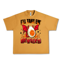 Peanut Butter i will take em deviled Urban Heavy Tee - AdoDesignShop